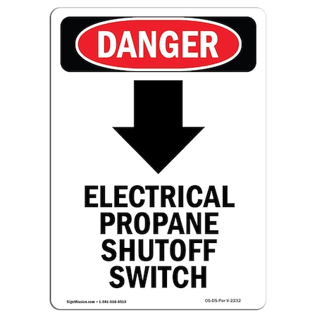 Signmission Safety Sign, OSHA Danger, 24" Height, Electrical Propane, Portrait OS-DS-D-1824-V-2232